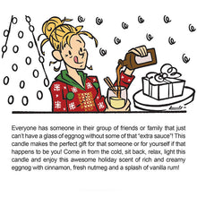 Load image into Gallery viewer, Candle Crave ~ MOST LIKELY TO SPIKE THE EGGNOG