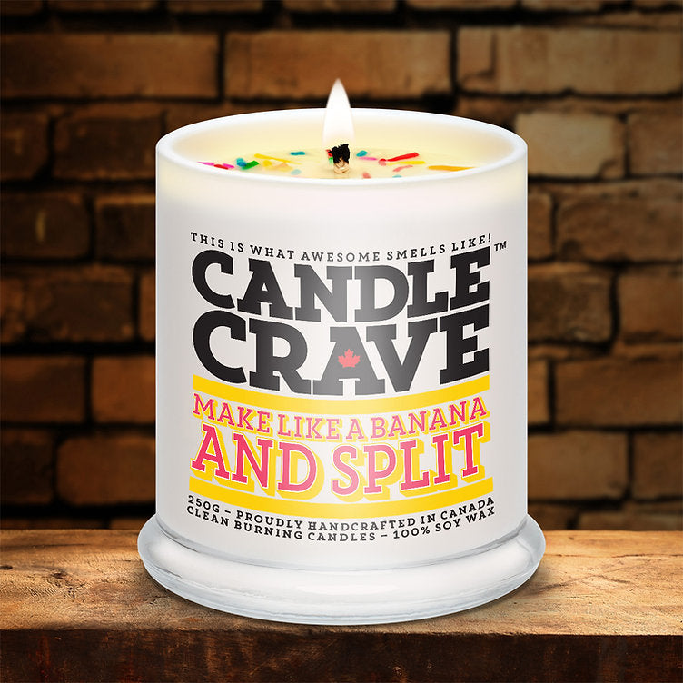 Candle Crave ~ MAKE LIKE A BANANA AND SPLIT